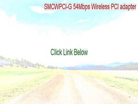 SMCWPCI-G 54Mbps Wireless PCI adapter Keygen [descargar smcwpci-g 54mbps wireless pci adapter 2015]