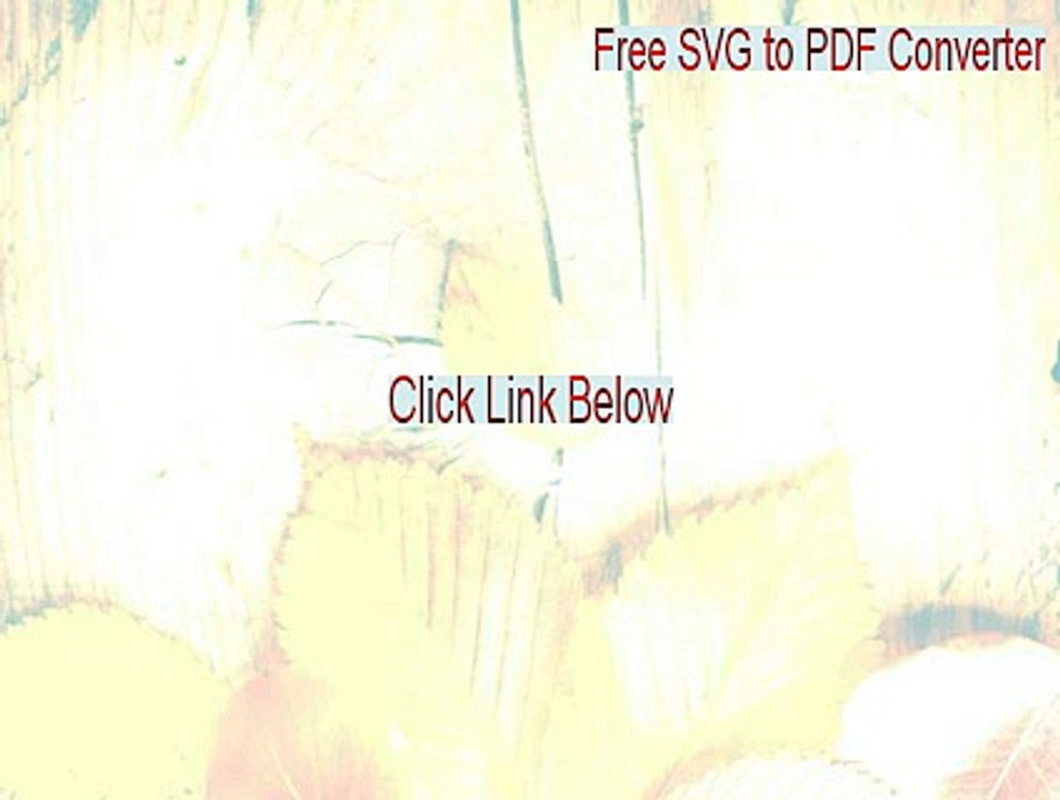 Free SVG to PDF Converter Serial - Free SVG to PDF Converterfree svg to pdf converter (2015)
