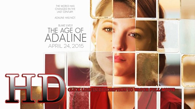 Watch The Age of Adaline Online (2015) Full Movie Streaming For Free Part 1