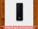 Dell Inspiron i3647- 4615BK Desktop (2.8 GHz Intel Core i5-4440 Processor 8GB DDR3 1TB HDD