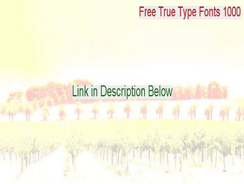 Free True Type Fonts 1000+ Crack [Instant Download]