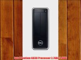 Dell Inspiron i660s-2308BK Desktop (2.7GHz Intel Pentium G630 Processor 4GB DDR3 500GB HDD