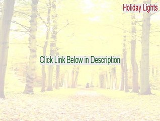 Holiday Lights Keygen - Download Now (2015)
