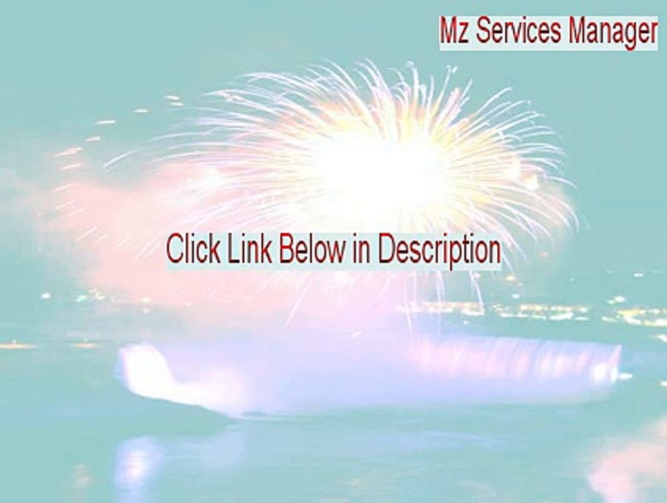 Mz Services Manager Download Free - Download Here [2015]