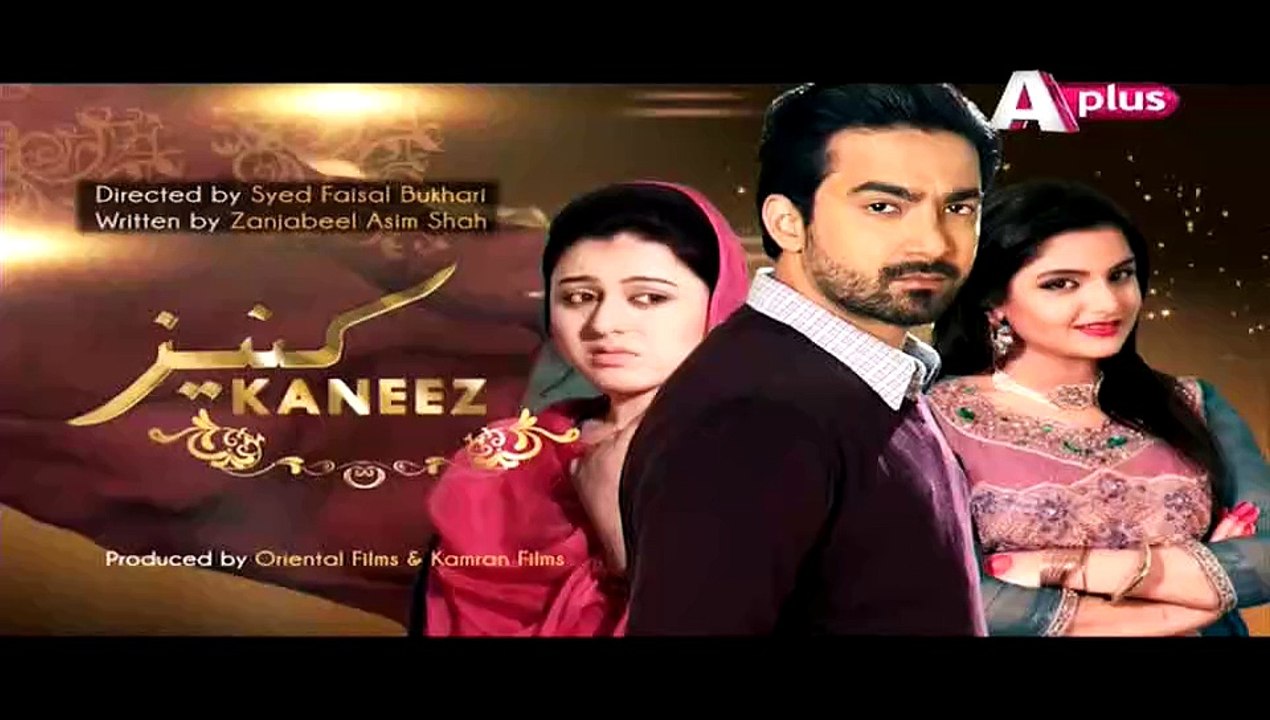 Kaneez Episode 52 on Aplus in High Quality 28th Feburary 2015