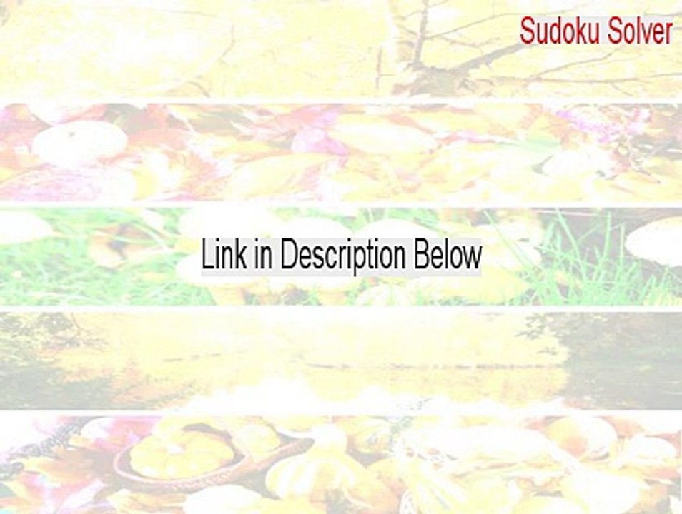 Sudoku Solver Full - Download Here (2015)