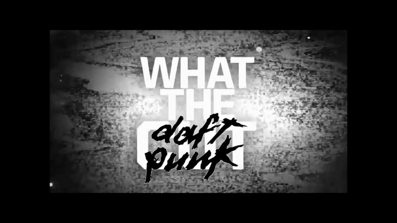 What The Daft Punk (Fevrier 2015) part 2
