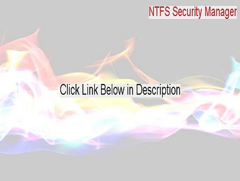 NTFS Security Manager Key Gen (Download Now)