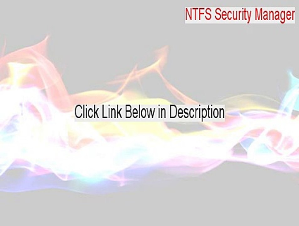 NTFS Security Manager Key Gen (Download Now)