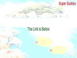 Super Sudoku Serial [Download Here 2015]