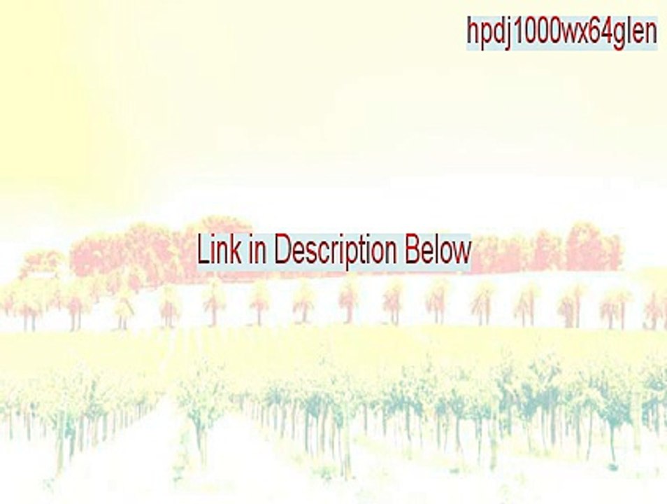 hpdj1000wx64glen.exe Full Download (Download Now 2015)