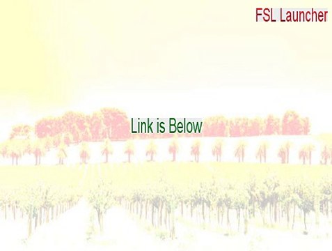 FSL Launcher Key Gen - fsl launcher supporters edition (2015)