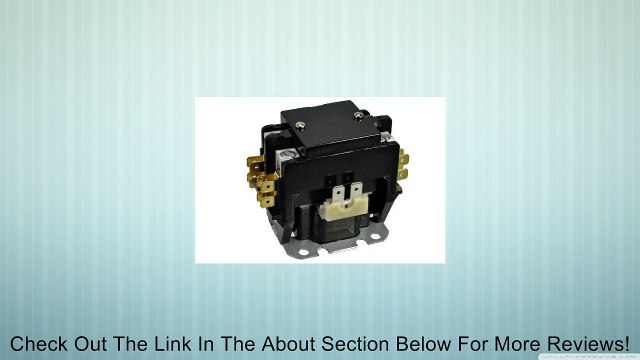 2-Pole 30 Amp 24V Coil Replacement Contactor for Coleman S1-02432004000, Nordyne 620423R & many more Review