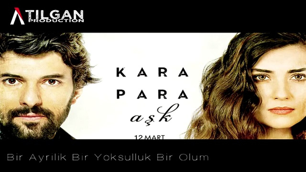 Kara Para - Aşk Bir Ayrılık Bir Yoksulluk Bir Ölüm