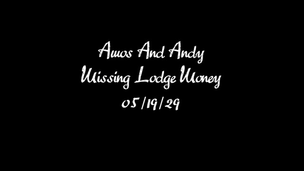 Amos 'n' Andy radio program Missing Lodge Money old time radio OTR