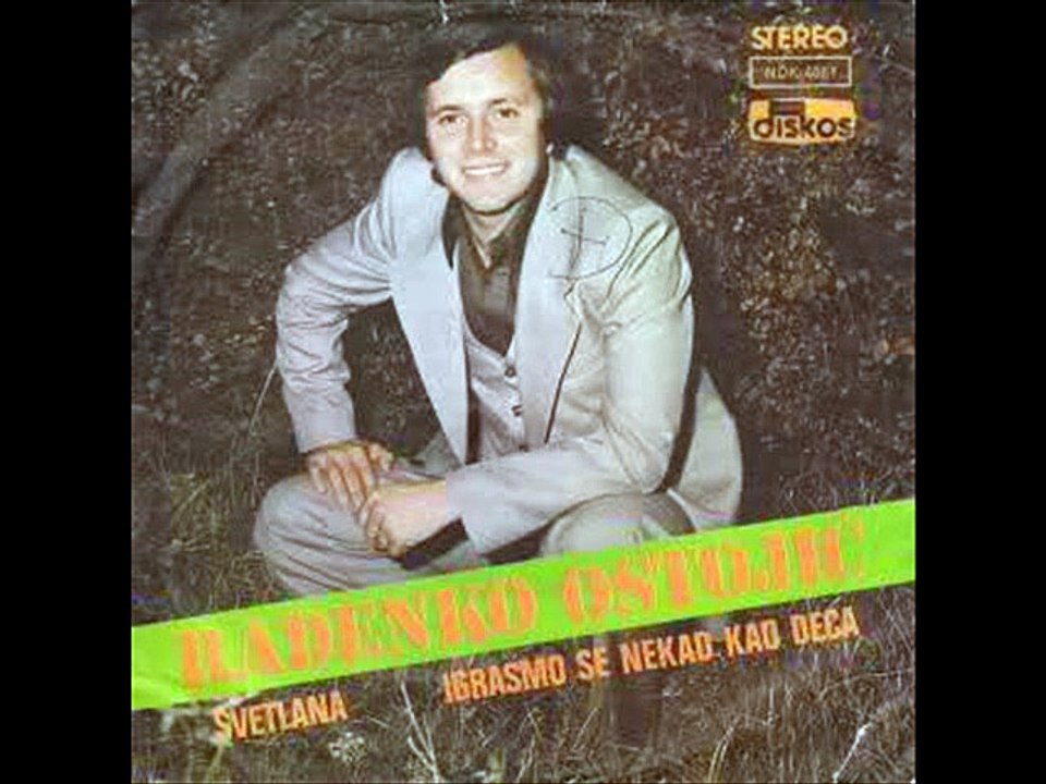 Radenko Ostojic-Svetlana 1979