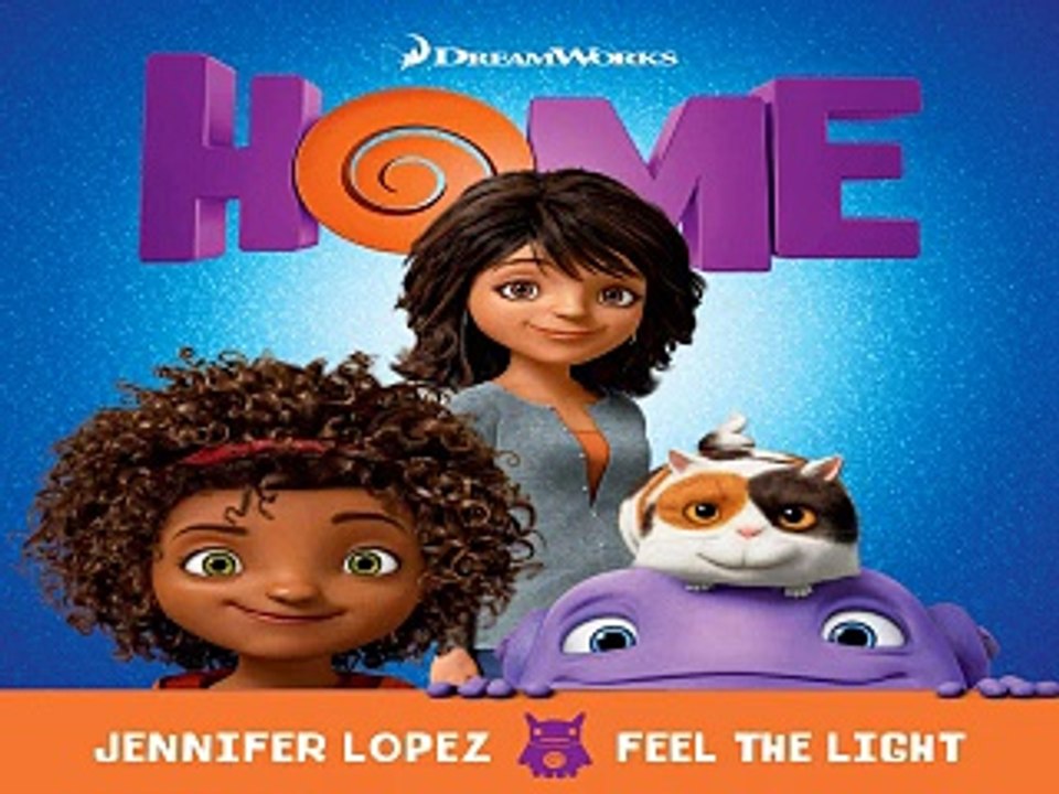[ DOWNLOAD MP3 ] Jennifer Lopez - Feel the Light (From the "Home" Soundtrack) [ iTunesRip ]