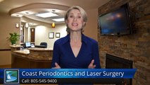Coast Periodontics and Laser SurgeryCoast Periodontics and Laser Surgery San Luis Obispo         Impressive         5 Star Review by Patti E.