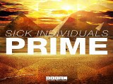 [ DOWNLOAD MP3 ] Sick Individuals - Prime (Original Mix)