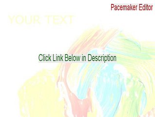 Pacemaker Editor Full Download (Download Here)