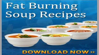 Fat Burning Soup Recipes