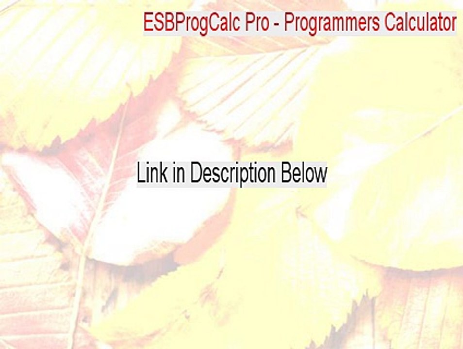 ESBProgCalc Pro - Programmers Calculator Crack (esb prog calc pro programmers calculator 2015)
