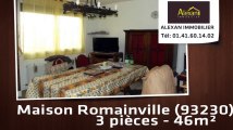 Vente - maison - Romainville (93230)  - 46m²