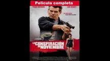 la conspiracion  de noviembre  online pelicula  hd