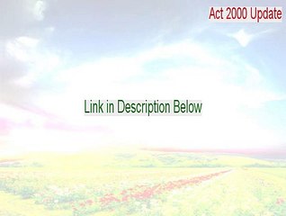Act 2000 Update Keygen - Legit Download