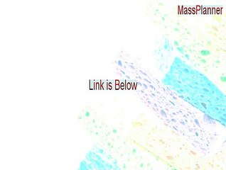 MassPlanner Keygen - Legit Download (2015)
