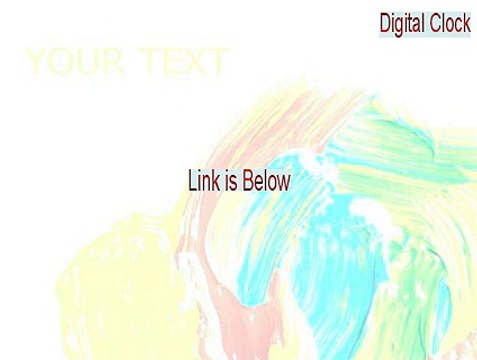 Digital Clock (64-bit) Serial (Instant Download 2015)