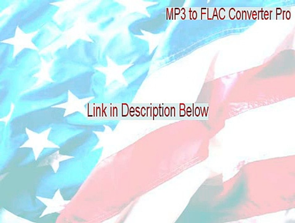 MP3 to FLAC Converter Pro Download Free - Download Now