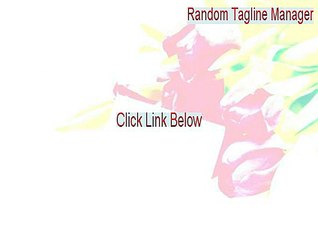 Random Tagline Manager Full [Download Now 2015]