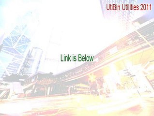 UtiBin Utilities 2011 Keygen - Instant Download 2015