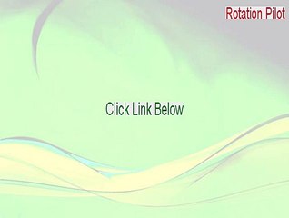 Rotation Pilot Key Gen - Download Here (2015)