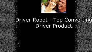 Driver Robot  Top Converting Driver