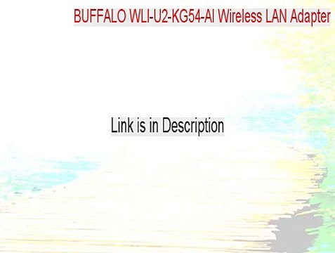 BUFFALO WLI-U2-KG54-AI Wireless LAN Adapter Keygen [Free Download 2015]