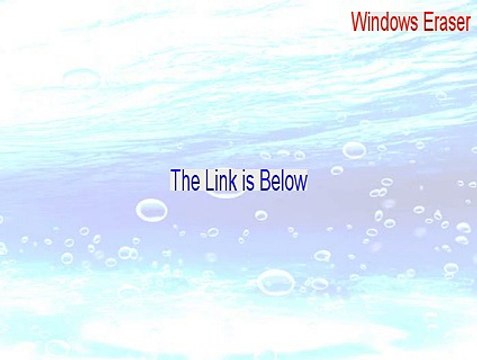 Windows Eraser Crack (eraser windows xp 2015)