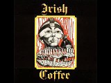 Irish Coffee - 1971 (full album)