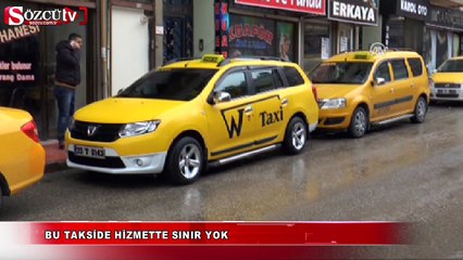 Bu takside hizmette sınır yok