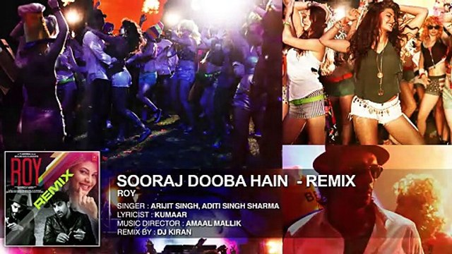 Sooraj Dooba Hain REMIX by DJ KIRAN - Roy - Amaal Mallik - T-SERIES