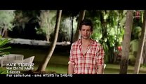 Hai Dil Ye Mera - Full Video Song - Hate Story 2 (2014) Movie - Arijit Singh - New Latest Song 1080p - AnumAhtesham