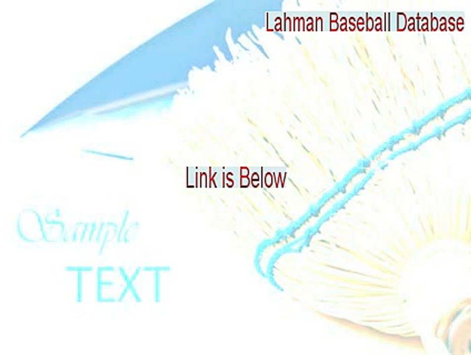 Lahman Baseball Database (Microsoft Access) Download (Download Here)