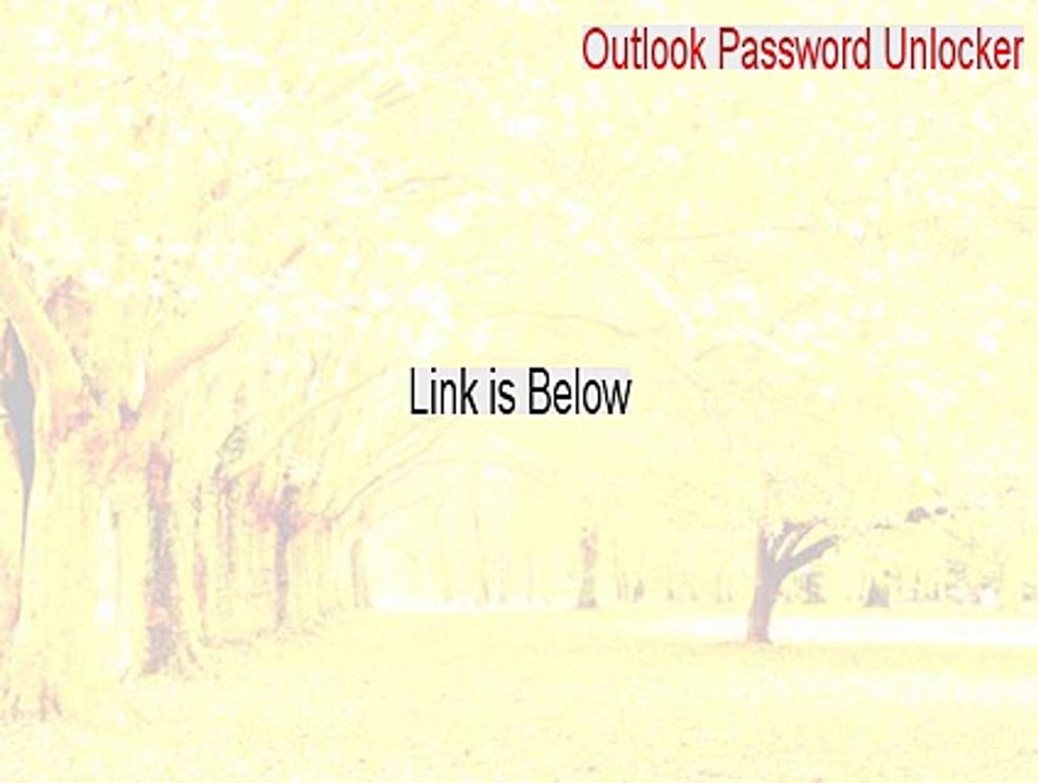 Outlook Password Unlocker Key Gen [Instant Download 2015]