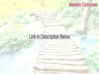 Maestro Composer Crack [Download Now]