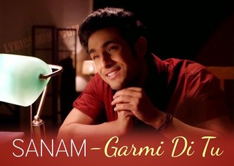 Sanam - Garmi Di Tu (Valentine's Day Special 2015)