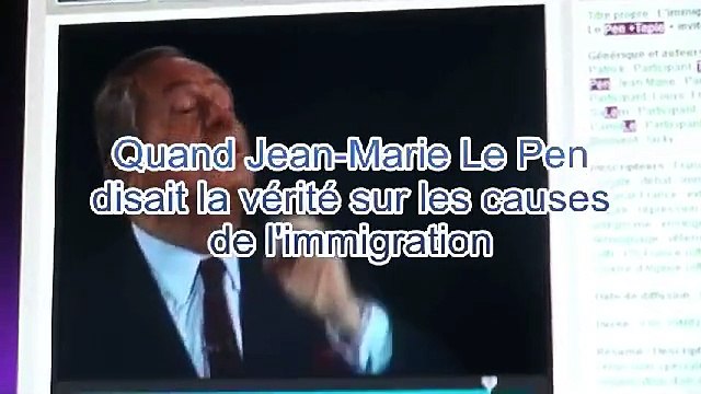 Quand Jean-Marie le Pen disait la vérité sur les causes de l'immigration