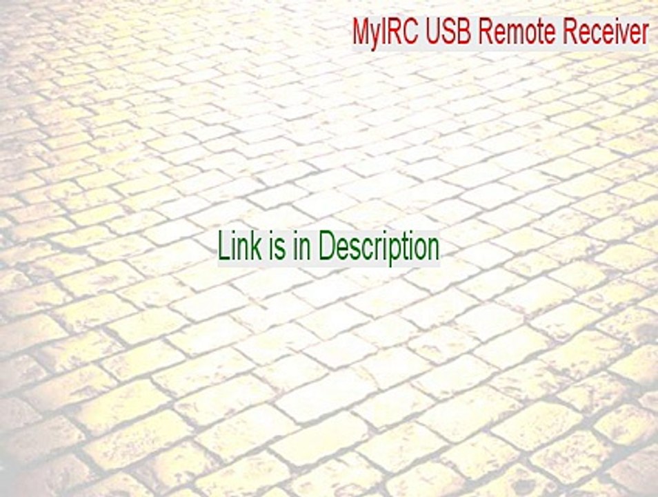 MyIRC USB Remote Receiver Full - Download Now [2015]
