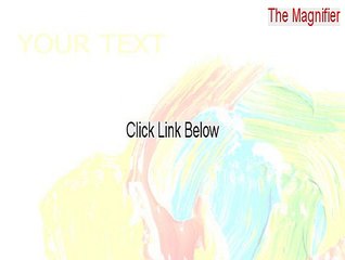 The Magnifier Free Download - Legit Download 2015