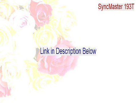 SyncMaster 193T/197T/191Tplus,SyncMaster Magic CX900T Key Gen (syncmaster 193t driver windows 7 2015)